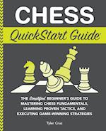 Chess QuickStart Guide