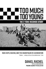 Too Much Too Young, the 2 Tone Records Story
