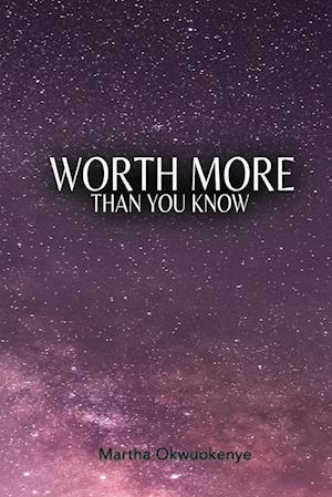 Worth More Than You Know