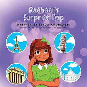 Rachael's Surprise Trip