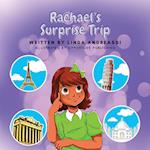 Rachael's Surprise Trip 