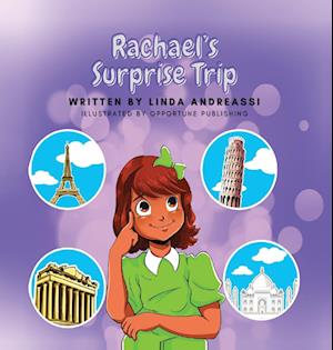 Rachael's Surprise Trip