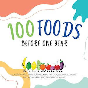 100 Foods Before One Year