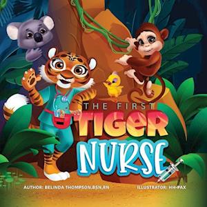 The First Tiger Nurse