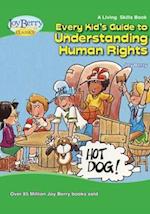 Every Kid's Guide to Understanding Human Rights 