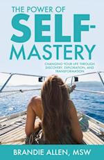 The Power of Self-Mastery