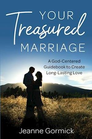 Your Treasured Marriage