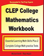 CLEP College Mathematics Workbook