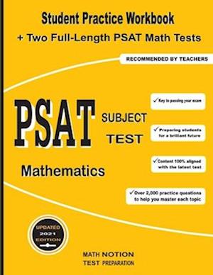 PSAT Subject Test Mathematics: Student Practice Workbook + Two Full-Length PSAT Math Tests