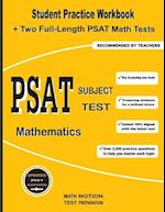 PSAT Subject Test Mathematics: Student Practice Workbook + Two Full-Length PSAT Math Tests 