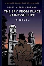 The Spy from Place Saint-Sulpice