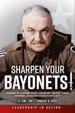 Sharpen Your Bayonets
