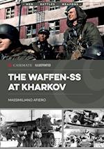 The Waffen-SS at Kharkov