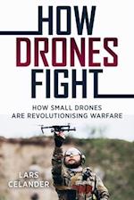 How Drones Fight