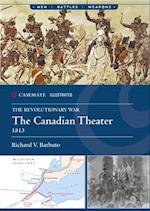 The Canadian Theater, 1813