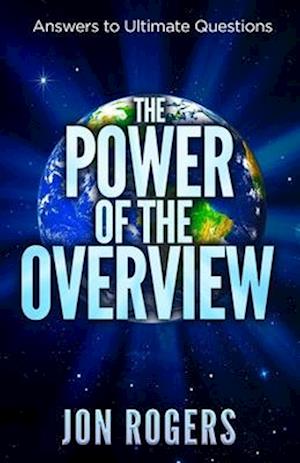 The POWER of the OVERVIEW