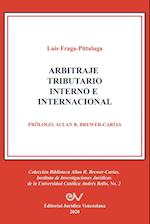 ARBITRAJE TRIBUTARIO INTERNO E INTERNACIONAL