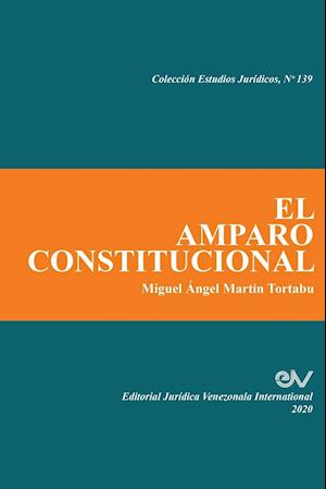 EL AMPARO CONSTITUCIONAL