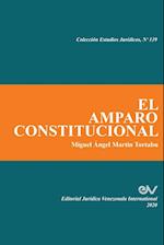 EL AMPARO CONSTITUCIONAL