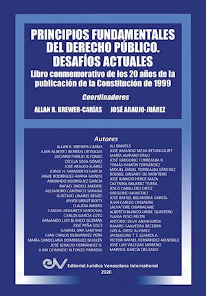 PRINCIPIOS FUNDAMENTALES DEL DERECHO PÚBLICO. DESAFÍOS ACTUALES (Segunda edición ampliada)