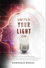 Switch Your Light On 