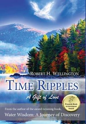 Time Ripples: A Gift of Love