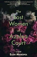 Lost Women of Azalea Court