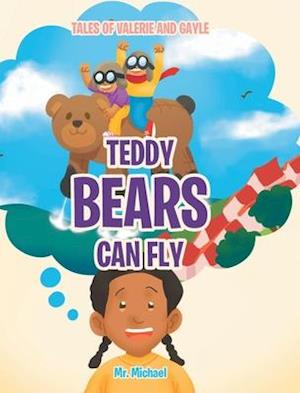 Teddy Bears Can Fly