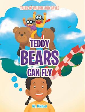 Teddy Bears Can Fly