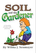 Soil and the Gardener 