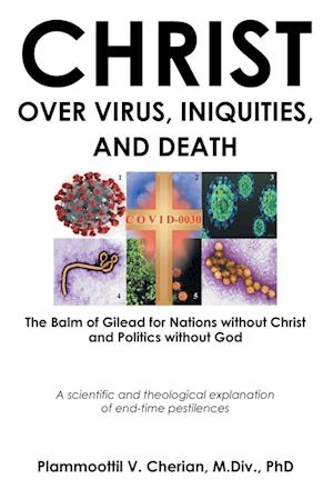 Christ Over Virus, Iniquities and Death