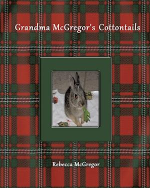 Grandma McGregor's Cottontails