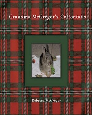 Grandma McGregor's Cottontails
