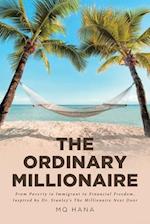 The Ordinary Millionaire