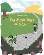 Magic Days of a Child