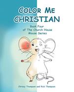 Color Me Christian 