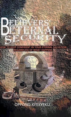 Believers' Eternal Security