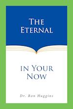 The Eternal in Your Now 