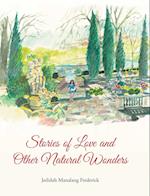 Stories of Love and Other Natural Wonders 