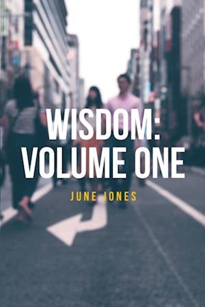 Wisdom: Volume One