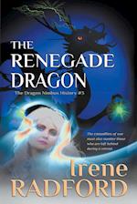 The Renegade Dragon 