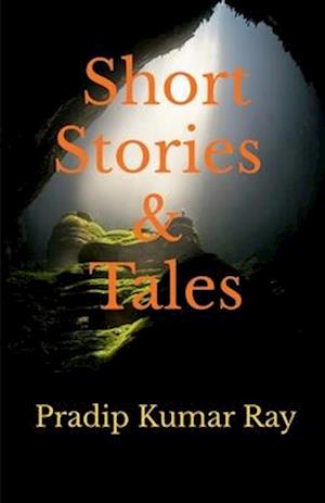 Short Stories &  Tales
