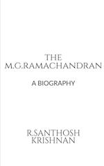 THE M.G. RAMACHANDRAN 