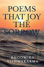 POEMS THAT JOY THE SORROW 