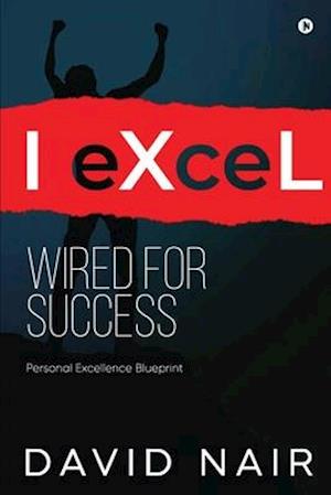 I-eXceL Wired for Success