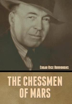 The Chessmen of Mars