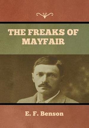 The Freaks of Mayfair