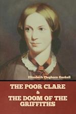 The Poor Clare and The Doom of the Griffiths 