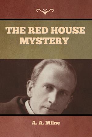 The Red House Mystery