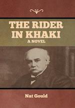 The Rider in Khaki: A Novel 